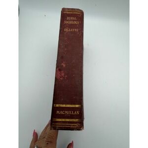 Rural Sociology John Morris Gillette 1922 Antique Hardcover Macmillan Book